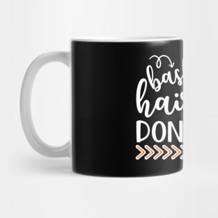 Basketball Hair Don't Care Funny Mug